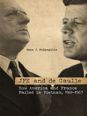 cover image of JFK and de Gaulle